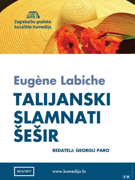 E. Labiche: TALIJANSKI SLAMNATI ŠEŠIR