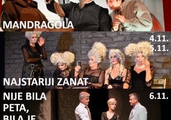 Ovaj tjedan u Komediji: MANDRAGOLA, NAJSTARIJI ZANAT i NIJE BILA PETA, BILA JE DEVETA!