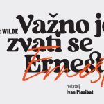 O. Wilde: VAŽNO JE ZVATI SE ERNEST