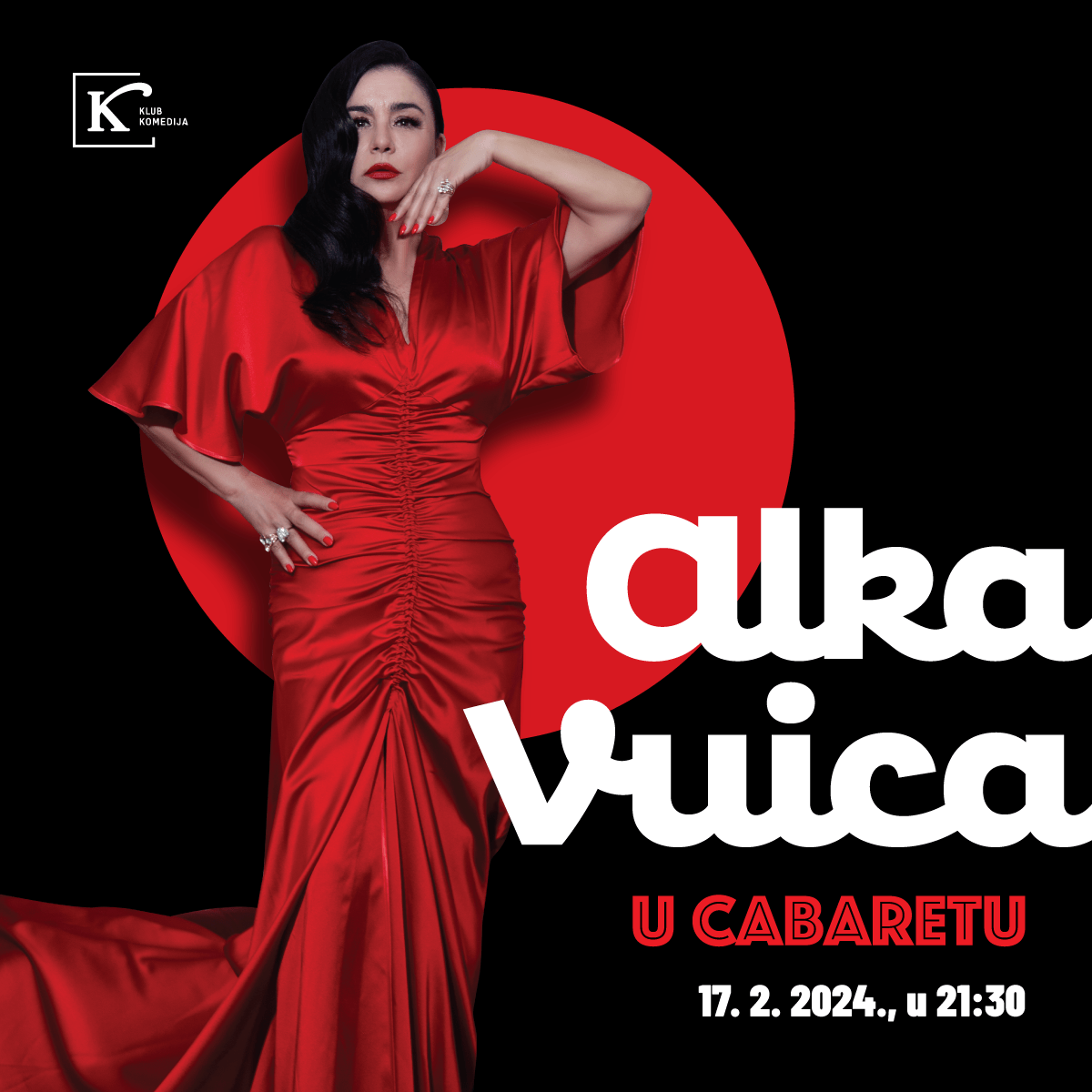 ALKA VUICA U CABARETU