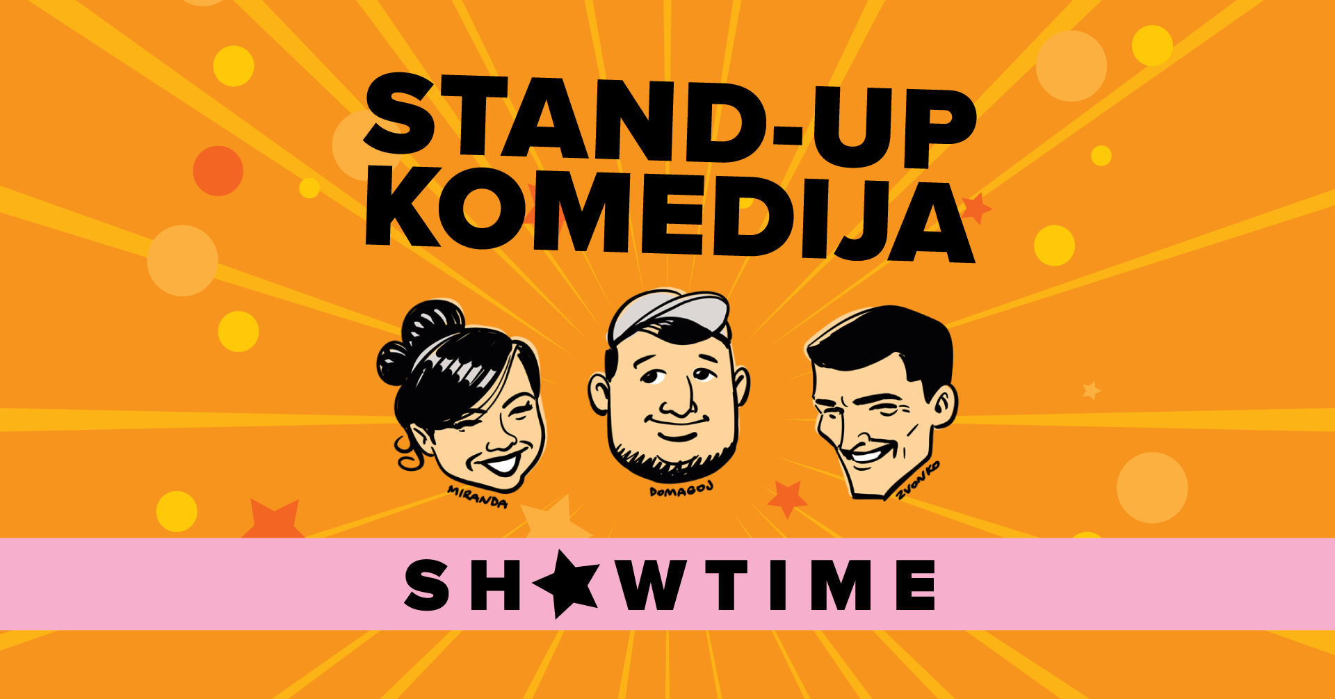 SHOWTIME - stand up komedija