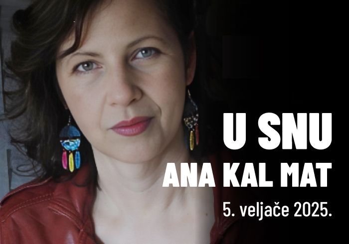 Ana Kal Mat: Koncertna promocija albuma "U snu"