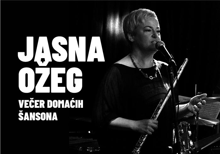 Jasna Ožeg - Šansonijera: Večer domaćih šansona