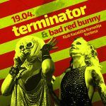 Terminator i Bad Red Bunny, koncert