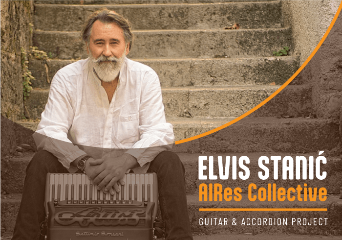 Elvis Stanić AIRes Collective, guitar & accordion project