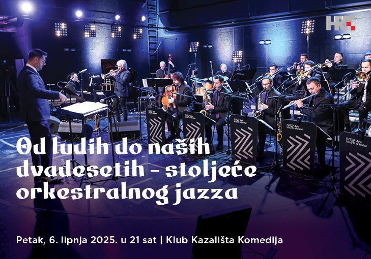 Od ludih do naših dvadesetih - stoljeće orkestralnog jazza
