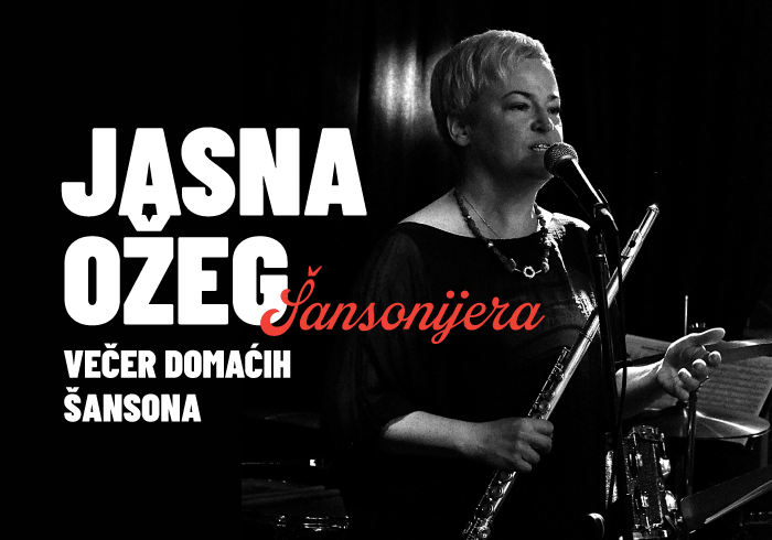 Jasna Ožeg - Šansonijera: Večer domaćih šansona