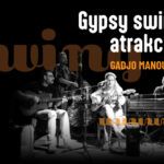 GADJO MANOUCHE - gypsy jazz atrakcija