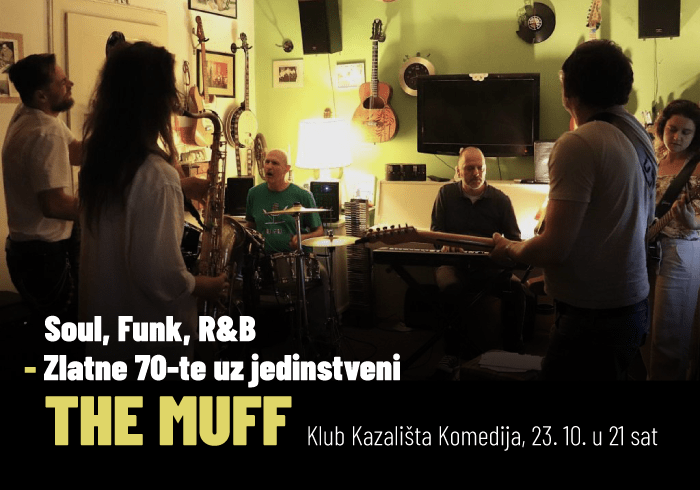 Soul, Funk, R&B - Zlatne 70-te uz jedinstveni The Muff