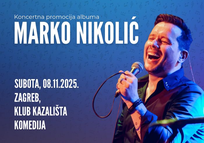 MARKO NIKOLIĆ, koncertna promocija albuma