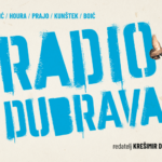 A. Tonković - J. Houra - I. Prajo - A. Kunštek - F. Boić: RADIO DUBRAVA
