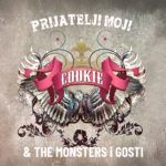 COOKIE & THE MONSTERS i GOSTI