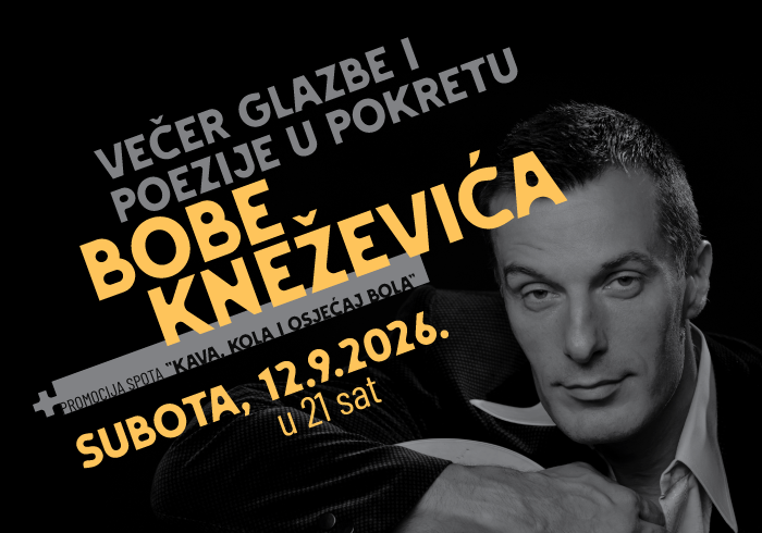 Večer glazbe i poezije u pokretu Bobe Kneževića i promocija spota "Kava, kola i osjećaj bola"