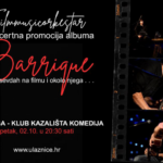 Filmmusicorkestar: koncertna promocija albuma BARRIQUE iliti sevdah na filmu i okolo njega